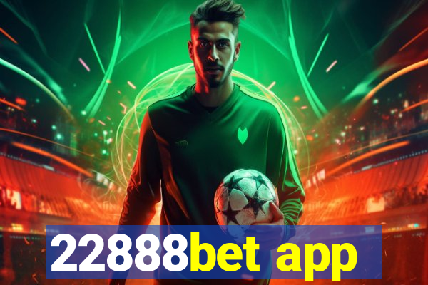 22888bet app